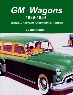 GM-Wagen 1939-1954 - GM Wagons 1939-1954