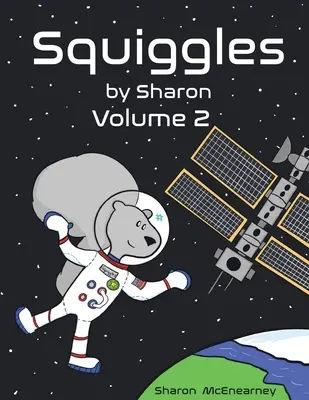 Squiggles von Sharon: Band 2 - Squiggles by Sharon: Volume 2