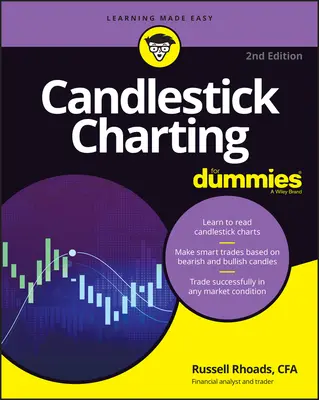 Candlestick Charting für Dummies - Candlestick Charting for Dummies