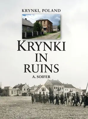 Krynki in Ruinen - Krynki In Ruins