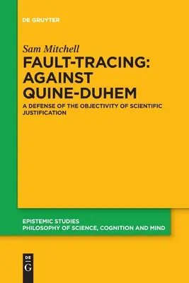 Fault-Tracing: Gegen Quine-Duhem - Fault-Tracing: Against Quine-Duhem