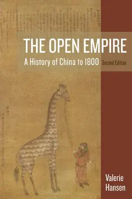 Das offene Reich: Eine Geschichte Chinas bis 1800 - The Open Empire: A History of China to 1800