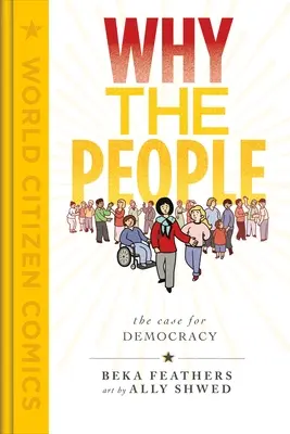 Warum das Volk: Ein Plädoyer für die Demokratie - Why the People: The Case for Democracy