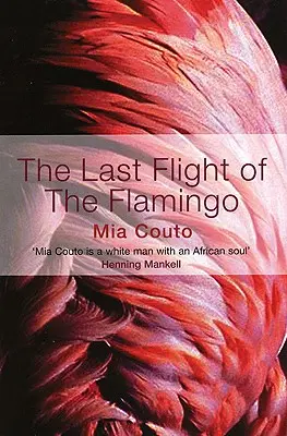 Der letzte Flug des Flamingos - The Last Flight of the Flamingo