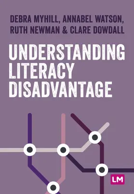 Alphabetisierung und Benachteiligung verstehen - Understanding Literacy and Disadvantage