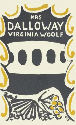 Mrs. Dalloway: Die Originalfassung von 1925 - Mrs. Dalloway: The Original 1925 Version