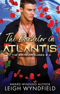 Der Junggeselle in Atlantis - The Bachelor in Atlantis