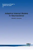 Adaptive interne Modelle in den Neurowissenschaften - Adaptive Internal Models in Neuroscience