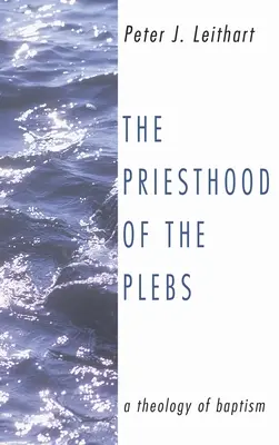 Das Priestertum des Volkes - The Priesthood of the Plebs