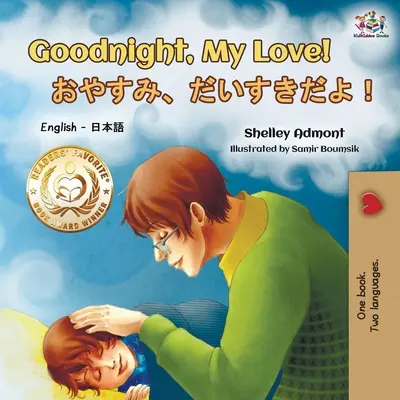 Gute Nacht, mein Schatz! (Englisch-Japanisch Zweisprachiges Buch) - Goodnight, My Love! (English Japanese Bilingual Book)