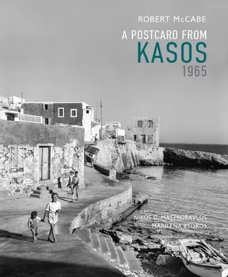 Eine Postkarte aus Kasos, 1965 - A Postcard from Kasos, 1965