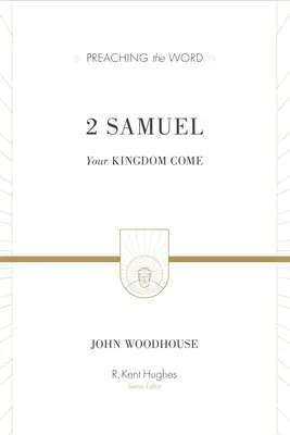 2 Samuel: Dein Reich komme - 2 Samuel: Your Kingdom Come