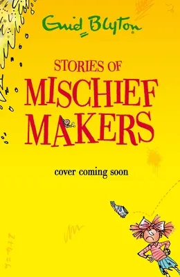 Geschichten von Unfugmachern - Stories of Mischief Makers