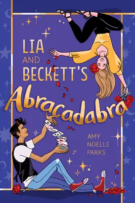 Lia und Becketts Abrakadabra - Lia and Beckett's Abracadabra