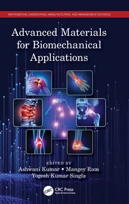 Fortgeschrittene Materialien für biomechanische Anwendungen - Advanced Materials for Biomechanical Applications