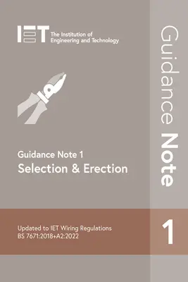 Leitfaden 1: Auswahl und Errichtung - Guidance Note 1: Selection & Erection