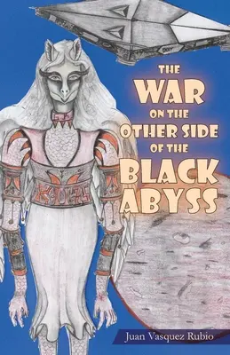 Der Krieg auf der anderen Seite des schwarzen Abgrunds - The War on the Other Side of the Black Abyss