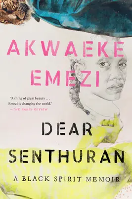 Lieber Senthuran: Memoiren eines schwarzen Geistes - Dear Senthuran: A Black Spirit Memoir