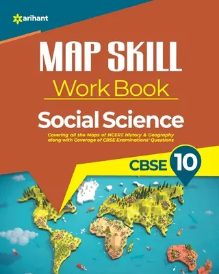 Map Skill Work Book CBSE 10. - Map Skill Work Book CBSE 10th