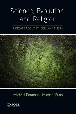 Wissenschaft, Evolution und Religion: Eine Debatte über Atheismus und Theismus - Science, Evolution, and Religion: A Debate about Atheism and Theism