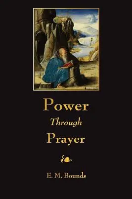 Macht durch Gebet - Power Through Prayer