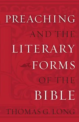 Predigt und literarische Formen - Preaching and Literary Forms