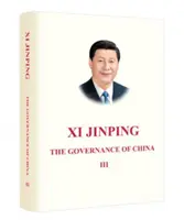 Xi Jinping: Die Staatsführung in China III - Xi Jinping: The Governance of China III