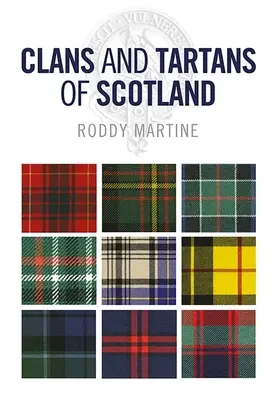 Clans und Tartans in Schottland - Clans and Tartans of Scotland