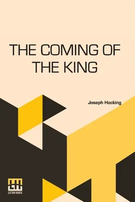 Die Ankunft des Königs - The Coming Of The King