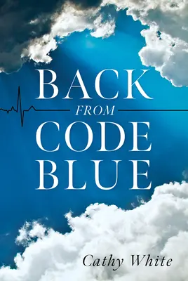 Zurück von Code Blue - Back from Code Blue