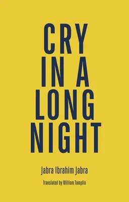 Weinen in einer langen Nacht - Cry in a Long Night