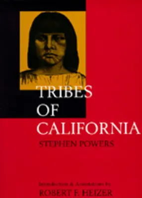 Stämme in Kalifornien - Tribes of California