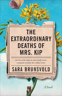 Die außergewöhnlichen Todesfälle von Frau Kip - The Extraordinary Deaths of Mrs. Kip