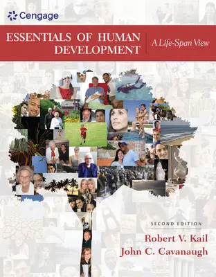 Essentials of Human Development: Eine lebensumspannende Betrachtung - Essentials of Human Development: A Life-Span View