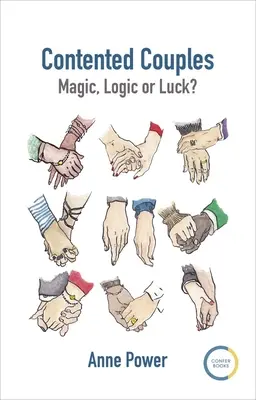 Zufriedene Paare: Magie, Logik oder Glück? - Contented Couples: Magic, Logic or Luck?