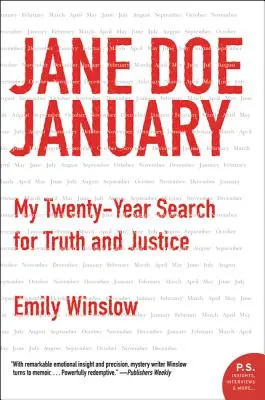 Jane Doe Januar: Meine zwanzigjährige Suche nach Wahrheit und Gerechtigkeit - Jane Doe January: My Twenty-Year Search for Truth and Justice
