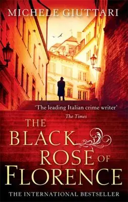 Die schwarze Rose von Florenz - The Black Rose of Florence