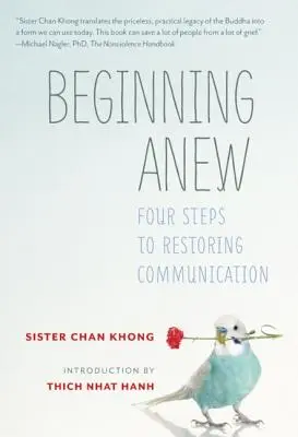 Neubeginn: Vier Schritte zur Wiederherstellung der Kommunikation - Beginning Anew: Four Steps to Restoring Communication