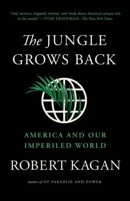 Der Dschungel wächst zurück: Amerika und unsere gefährdete Welt - The Jungle Grows Back: America and Our Imperiled World