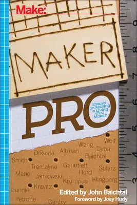 Maker Pro: Essays über den Lebensunterhalt als Maker - Maker Pro: Essays on Making a Living as a Maker