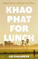 Khao Phat zum Mittagessen - Khao Phat for Lunch