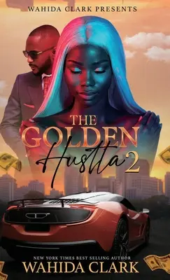 Die goldene Hustla 2 - The Golden Hustla 2