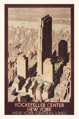 Jahrgangsjournal Reiseplakat, Rockefeller Center, New York City - Vintage Journal Travel Poster, Rockefeller Center, New York City