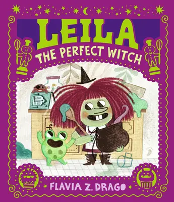 Leila, die perfekte Hexe - Leila, the Perfect Witch