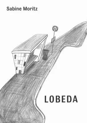 Sabine Moritz: Lobeda