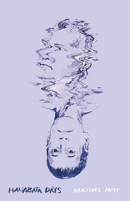 Hanabata Days: Hanabata Days ist ein von Michael Hoyt geschriebenes und illustriertes Graphic Memoir. Es handelt von der unerwarteten Wiedervereinigung eines dicken - Hanabata Days: Hanabata Days is a graphic memoir written and illustrated by Michael Hoyt. It explores the unexpected reunion of a fat