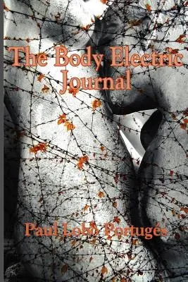 Das Body Electric Journal - The Body Electric Journal