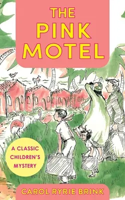 Das rosa Motel - The Pink Motel