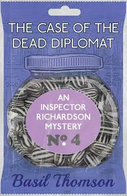 Der Fall des toten Diplomaten: Ein Inspektor Richardson-Krimi - The Case of the Dead Diplomat: An Inspector Richardson Mystery