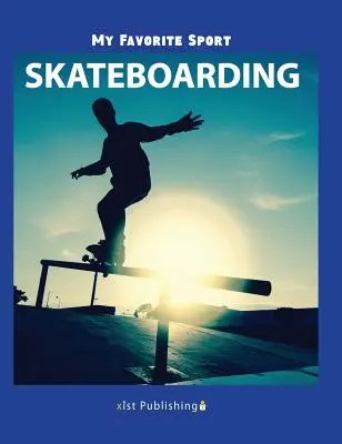 Mein Lieblingssport: Skateboarden - My Favorite Sport: Skateboarding